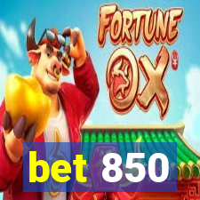 bet 850